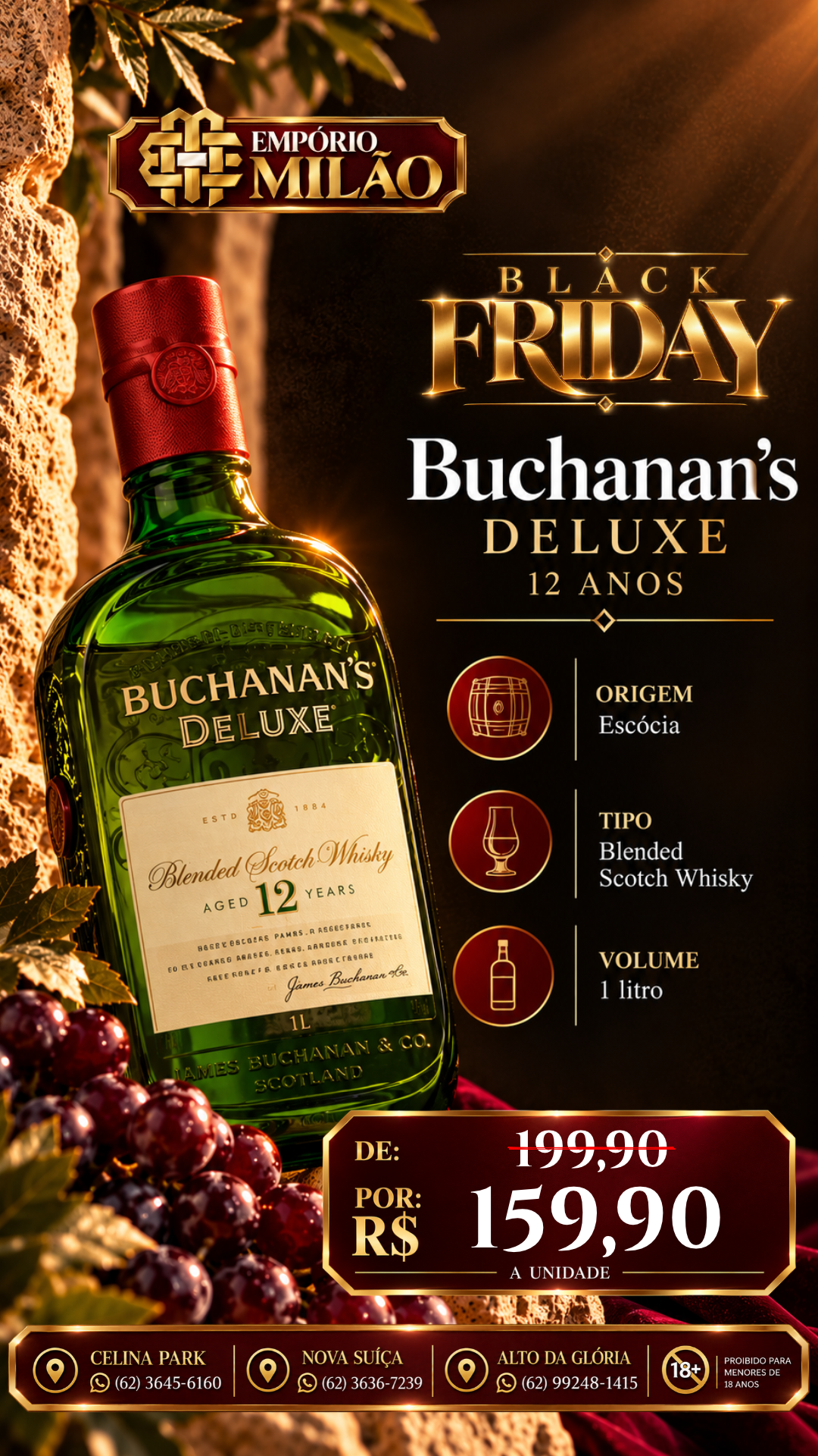 Black Milão: Buchanan’s Deluxe 12 Anos, R$ 159,90